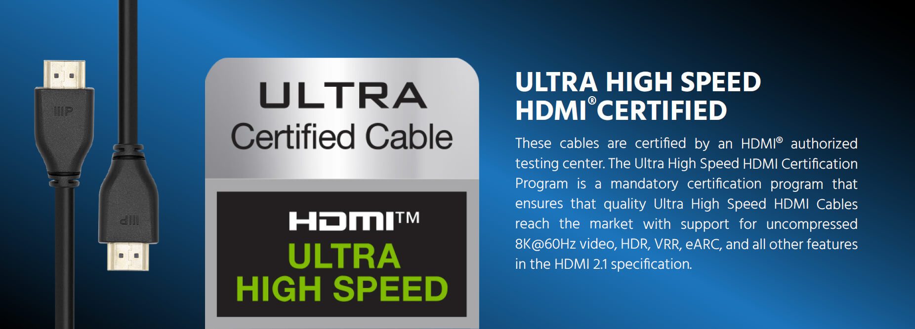 Ultra High Speed HDMI Certified