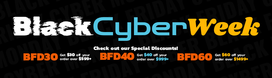 Black Friday & Cyber Monday Deals!