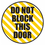 "Do Not Block This Door" Floor Sign_noscript