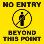 "No Entry Beyond This Point" Floor Sign, 16"_noscript