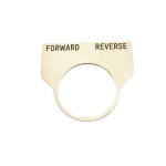 30.5mm Standard Legend Plate, "FORWARD-REVERSE"