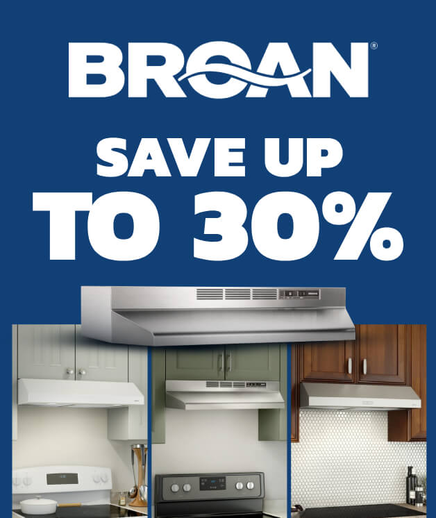 Promo Broan Sale!